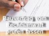Kontrolle Baubeschreibung - Bauvertrag prüfen Kaufvertrag 12 bauvertrag-vom-rechtsanwalt-prfen-lassen